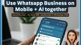 Now Use WhatsApp Business + AI Together &mdash; No New SIM Needed 🚀