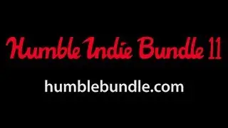 Humble Indie Bundle 11