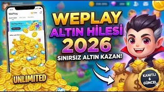 WePlay Altın Hilesi 2026 - Sınırsız Altın Kazanma Y&ouml;ntemi! (KANITLI) 💰