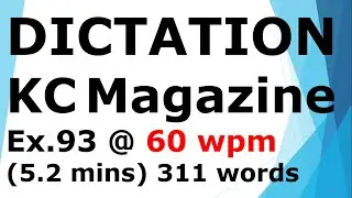 #shorthanddictation from Sir KC Magazine @  60 wpm
