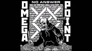 Omega Point - No Answer 2020 (Full EP)