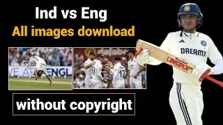 Ind vs eng test highlights 2025 upload karo (all images download without copyright)
