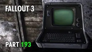 The Search for G.E.C.K. | Fallout 3 Playthrough - Part 193