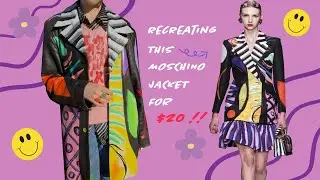 Recreating a Moschino Jacket for $20 - Runway Recreation #1