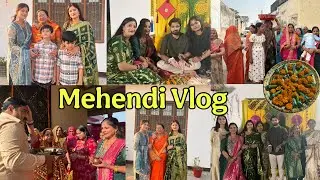 Mehendi Vlog | Sourav ki Mehndi ka Function | Shadi ka time paas aagya | Bhaat ki Rasam | #vlog