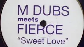 Sweet Love - M-Dubs