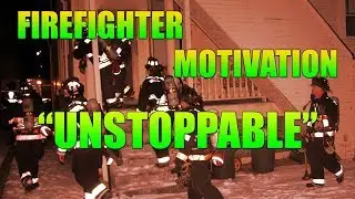 FIREFIGHTER MOTIVATION - 