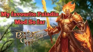Oath of the Phoenix Paladin | Subclass Mod Build | Baldur's Gate 3