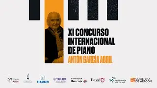 XI CONCURSO INTERNACIONAL DE PIANO &lsquo;ANT&Oacute;N GARC&Iacute;A ABRIL&rsquo;