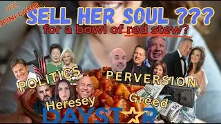 Did JONI LAMB SeLL HeR SoUL?   ~  For a bowl of Red Stew?