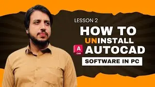 HOW TO UNINSTALL AUTO CAD COMPLETELY | REMOVE AUTO CAD FROM PC