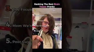 Ranking The Best Brain Teaser Pranks #funny #best #ranking #shorts