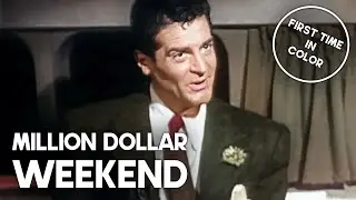 Million Dollar Weekend | IN COLOR | Crime Movie