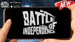 BATTLE OF INDEPENDENCE (EN/BETA) 2022 New-Online India Battle-Royale Beta Android-Gameplay