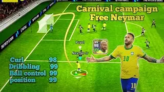 Carnival campaign Neymar - review | efootball 2024 mobile #efootball2023 #pes2021 #efootball #neymar