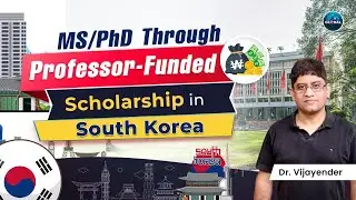 MS/PhD Through Professor-Funded Scholarship in South Korea