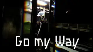 【MV】Go my Way /Tom & k.a.z                official music video