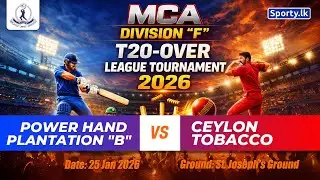 🔴 LIVE | POWER HAND PLANTATION-B 🆚 CEYLON TOBACCO | MCA DIVISION 