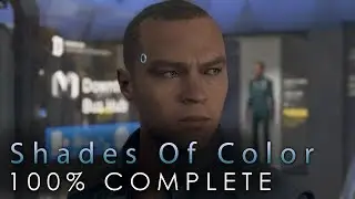 Detroit  Become Human - Shades Of Color Markus Flowchart Complete 100% Guide