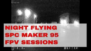 Night Flying : Guildford : SPC Maker 95