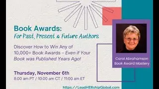 Book Awards  for Past, Present + Future Authors