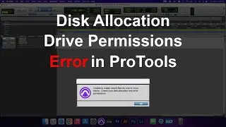 Ошибка распределения диска и прав доступа к диску в ProTools
