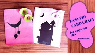 Eid Mubarak greetings card craft / easy craft ideas / craft making /Red Rose Art.