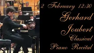 Gerhard Joubert Classical Piano Recital