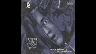 Eminem ft. Skylar Grey - Temporary (Artimaze Remix)