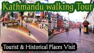 Kathmandu walking tour tourist and historical places travel 
