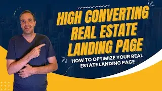 Lead Generation Made Easy: Real Estate Landing Page Essentials