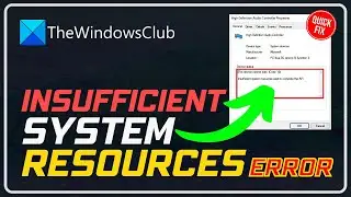 Fix insufficient system resources exist to complete the API error on Windows 11/10