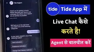 How to Use Help & Live Chat Option in Tide App
