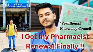 I Got my Pharmacist Renewal Finally 😍 | WBPC Renewal process | West Bengal Pharmacy Council