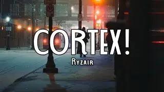 Ryzair - CORTEX! (Lyrics) | Brrrrrr who dis? It&rsquo;s big CEO is your stupid? (Tiktok Song)