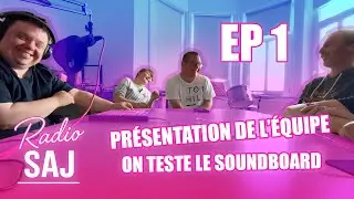 🎙️ Radio SAJ &ndash; &Eacute;pisode 1