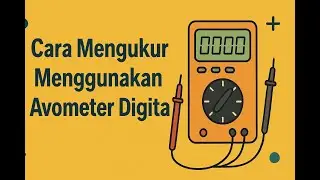 🔥 Tutorial Lengkap Cara Menggunakan Avometer Digital | Mudah & Anti Gagal!