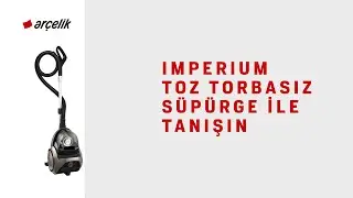 Arçelik İmperium®  Toz Torbasız Süpürge - S7585