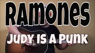 Ramones - Judy Is A Punk - Fingerpicking Guitar Cover