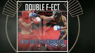 Double F-ect - In Da Face