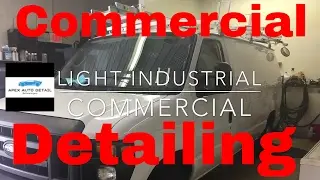 Commercial Detailing: HOW TO CORRECT AND PROTECT THE FINISH ON INDUSTRIAL AND COMMERCIAL VEHICLES!