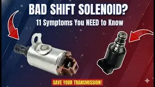11 Symptoms Of a Bad Transmission Shift Solenoid |