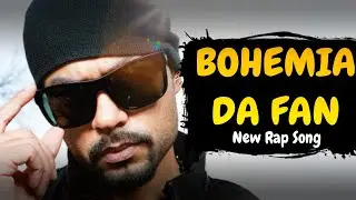 Bohemia Da Fan 🎤 | Real Punjabi Rap 2025 | Desi Hip Hop | Emotional Street Vibes