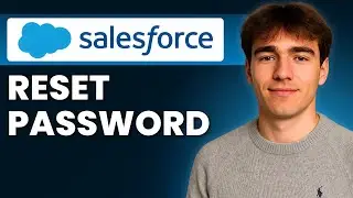 Как сбросить пароль Salesforce (Учебное пособие 2026)