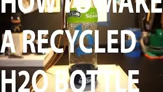 HOW TO MAKE A RECYCLED WATER BOTTLE