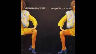 Gennaro Mambelli &ndash; Neapolitan Sound (1977) [Full Album]