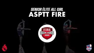 Finale CF2025 - Cheerleading - Senior Elite All Girl - ASPTT Fire