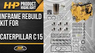 Caterpillar C15 Engine Rebuild Kit For Sale From HHP