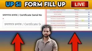 🔴 UP SI FORM FILL UP | Certificate Serial Number & Documents Upload Problem