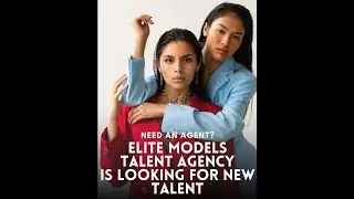 💼✨ WANT TO GET SIGNED ELITE MODELS IS LOOKING FOR YOU! 💃📸